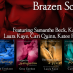 A week long online Brazen Scavenger Hunt, April 1-7!