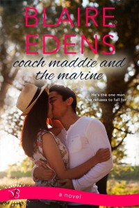 Coach Maddie and the Marine by Blaire Edens