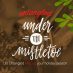 Entangled Under the Mistletoe with Patricia A. Wolf