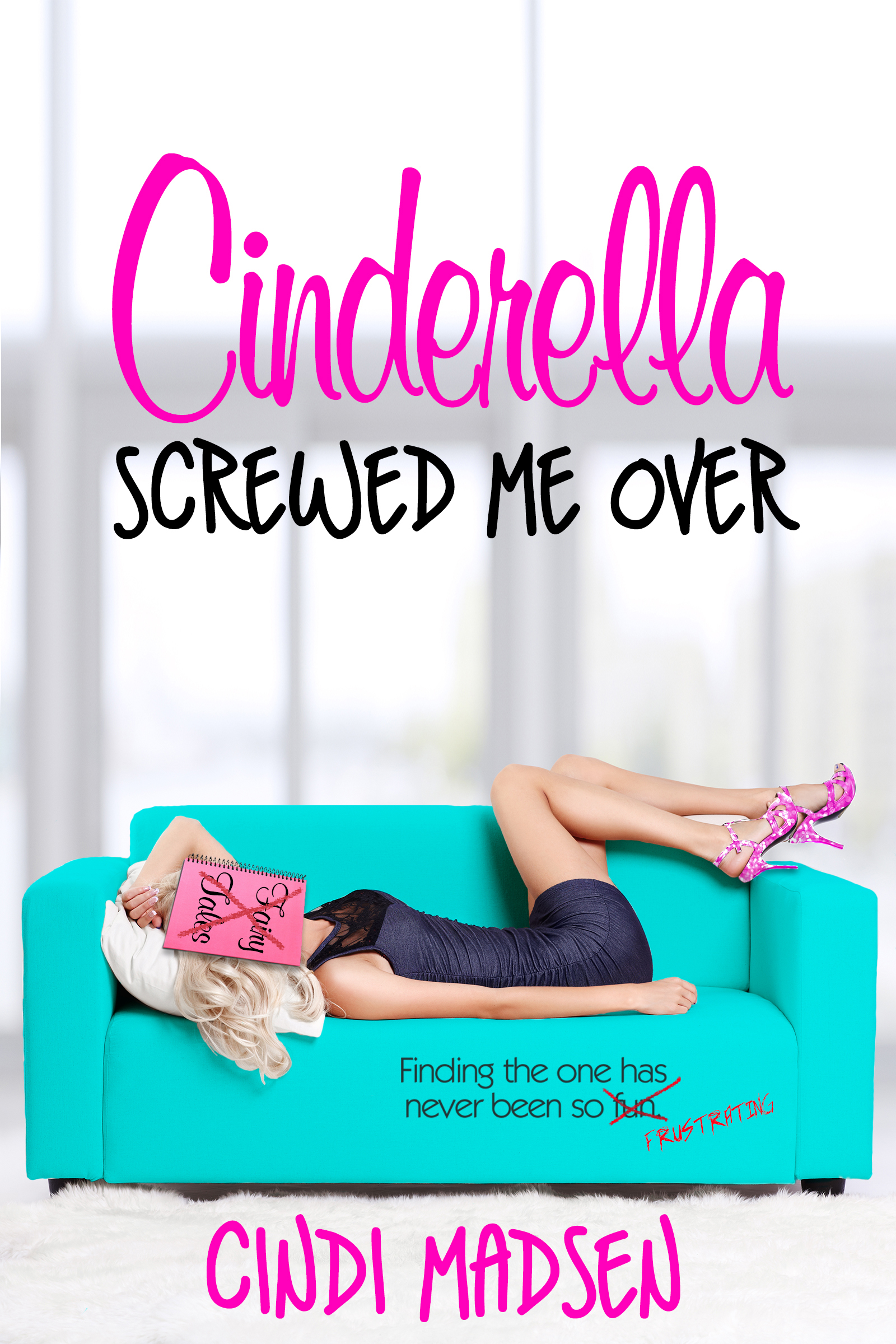 Cinderella Screwed Me Over-1600