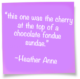 this one was the cherry at the top of a chocolate fondue sundae.