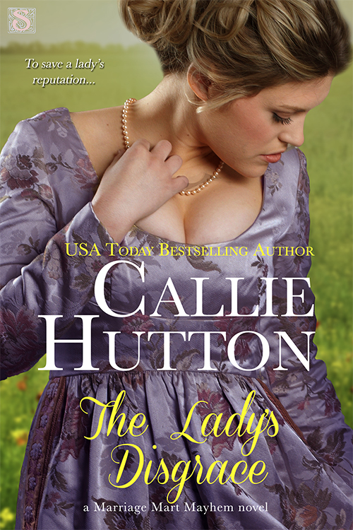 The Lady's Disgrace by Callie Hutton