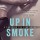 Up in Smoke Cover Reveal