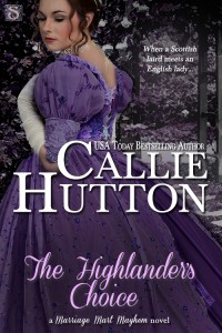 The Highlander's Choice by Callie Hutton