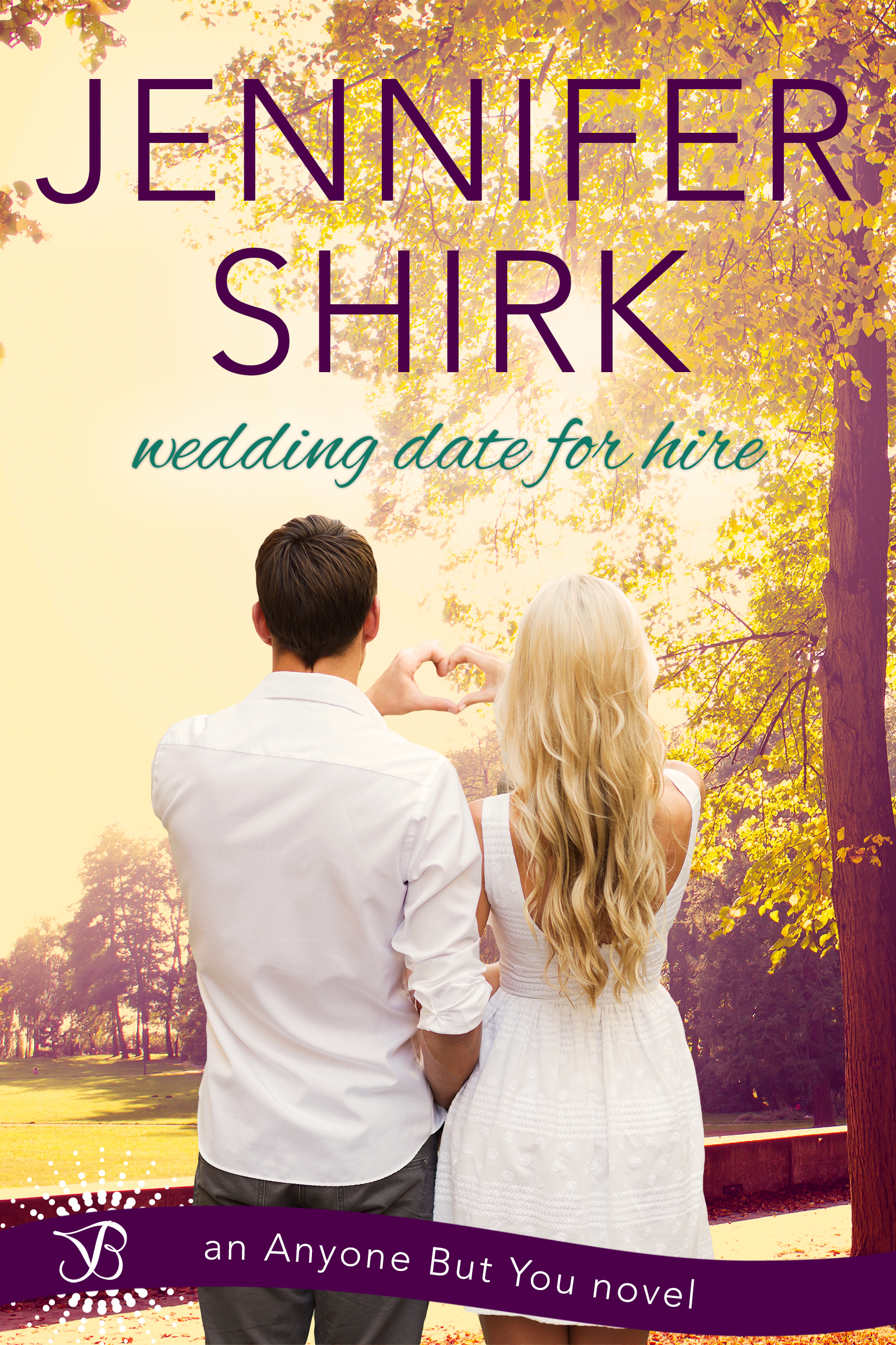 Wedding Date for Hire by Jennifer Shirk