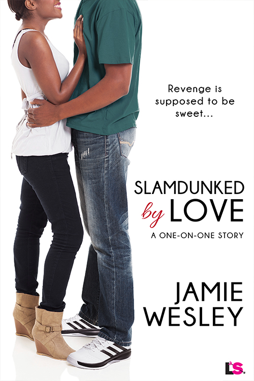 Slamdunked by Love by Jamie Wesley