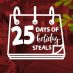 25 Days of Holiday Steals!