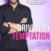 Driven to Temptation by Melia Alexander Excerpt + Sale!